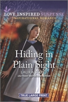 Hiding in Plain Sight 1335587934 Book Cover