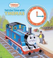 Tell the Time with Thomas (Thomas & Friends) 0375836330 Book Cover