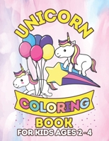 Unicorn Coloring Book for Kids Ages 2-4: Funny Unicorns Balloon B07Y4NDYDS Book Cover