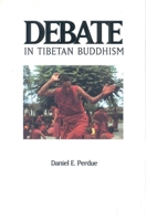 Debate in Tibetan Buddhism (Textual Studies and Translations in Indo-Tibetan Buddhism) 0937938769 Book Cover