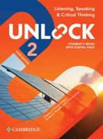 Unlock Level 2 Listening, Speaking and Critical Thinking Student's Book with Digital Pack 1009797549 Book Cover