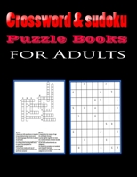 Crossword & sudoku Puzzle Books for Adults: Fun and Relaxing Puzzles with Solutions: Crossword, sudoku 8,5"x11" 176 pages B08PJN748M Book Cover