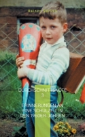 Durchschnittsnote 3: Erinnerungen an eine Schulzeit in den 1960er-Jahren 3755726203 Book Cover