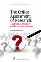 The Critical Assessment of Research: Traditional and new methods of evaluation 1843345439 Book Cover