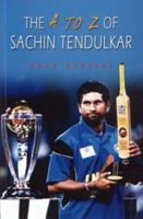 The A-Z of Sachin Tendulkar 8174765301 Book Cover