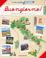Treasure Hunt to Improve Your Italian: Buongiorno! Jeu de Piste Pour Améliorer Son Italien 2700581806 Book Cover