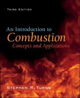 An Introduction to Combustion: Concepts and Applications 0079118127 Book Cover