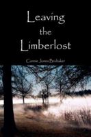 Leaving The Limberlost 1425729363 Book Cover