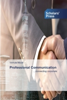 Professional Communication: ...connecting corporate 6138928881 Book Cover