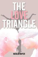 The Love Triangle 1477225005 Book Cover