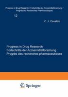 Progress in Drug Research, Volume 12 3034870671 Book Cover