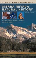 Sierra Nevada Natural History: Revised Edition
