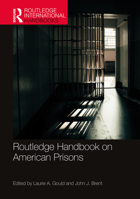 Routledge Handbook on American Prisons 0367552671 Book Cover