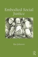 Embodied Social Justice 1032139382 Book Cover