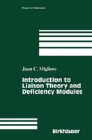 Introduction to Liaison Theory and Deficiency Modules 1461272866 Book Cover