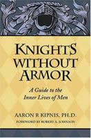Knights Without Armor 0974509108 Book Cover