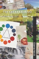 Fengshui Intuitivo B08MSMP232 Book Cover