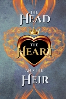 The Head, the Heart, and the Heir Omnibus 2: Books 3, 4, & 5 (The Head, the Heart, and the Heir Series)) 1998835340 Book Cover