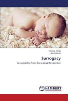 Surrogacy: Acceptability from Socio-Legal Perspective 3659582263 Book Cover