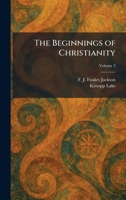 The Beginnings of Christianity 1025694732 Book Cover