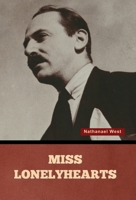 Miss Lonelyhearts 082220763X Book Cover