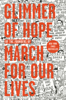 Glimmer of Hope: How Tragedy Sparked a Movement 1984836099 Book Cover