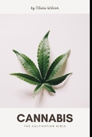 Cannabis: The Cultivation Bible B0DZW33KZB Book Cover