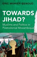 Towards Jihad 0197769349 Book Cover