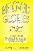 Beloved Glories 1582751129 Book Cover