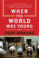 When the World Was Young 0060857935 Book Cover