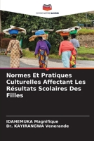 Normes Et Pratiques Culturelles Affectant Les Résultats Scolaires Des Filles 6205921758 Book Cover