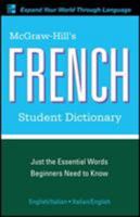 McGraw-Hill's French Student Dictionary (Mcgraw-Hill Dictionary) 0071591966 Book Cover