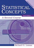 Statistical Concepts: A Second Course 0805858504 Book Cover