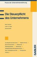 Die Steuerpflicht Des Unternehmens 3409139869 Book Cover