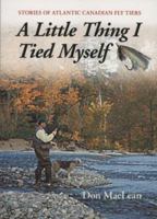 A Little Thing I Tied Myself 1551095378 Book Cover