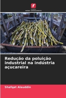 Redução da poluição industrial na indústria açucareira (Portuguese Edition) 6209035132 Book Cover