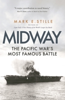Midway: The Pacific War’s Most Famous Battle 1472862074 Book Cover