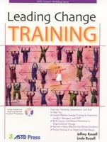Leading Change Training (ASTD Trainer's Workshop) 1562863193 Book Cover