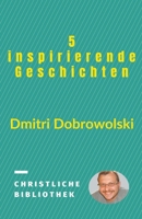 5 inspirierende Geschichten 1393263844 Book Cover