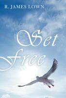 Set Free 1449781713 Book Cover
