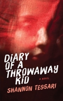 DIary of a Throwaway Kid B0GDYMHC9P Book Cover