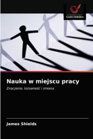 Nauka w miejscu pracy 6203356034 Book Cover