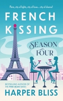 French Kissing: Season Four 9887801410 Book Cover