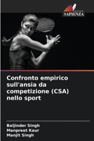 Confronto empirico sull'ansia da competizione (CSA) nello sport (Italian Edition) 6209766188 Book Cover