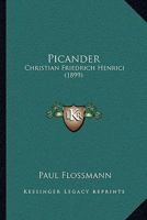 Picander (Christian Friedrich Henrici) 1016331282 Book Cover
