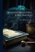 Trattato dello stile e del dialogo 1148352848 Book Cover