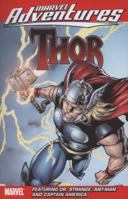 Marvel Adventures Thor Featuring Captain America, Dr. Strange, & Ant-Man Digest 0785133216 Book Cover