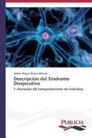 Descripción del Síndrome Disejecutivo 3639553128 Book Cover