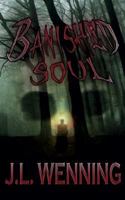 Banished Soul 1938768140 Book Cover