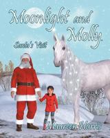 Moonlight and Molly: Santa's Visit 1732071926 Book Cover